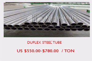 Duplex Steel tube price